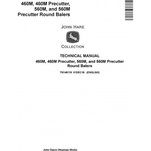 John Deere 460M, 460M PRECUTTER, 560M, AND 560M Precutter Round Balers Diagnostic Technical Manual TM148119-2