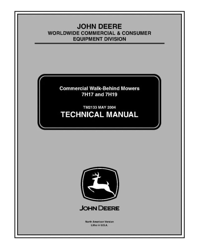 John Deere 7H17 and 7H19 (SN: 010001-) Commercial Walk-Behind Mower Service Technical Manual (tm2133)