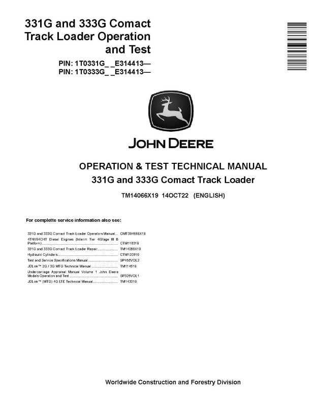 Operation and Test Manual - John Deere 331G and 333G Compact Track Loaders (SN: E314413-387237) (TM14066X19)