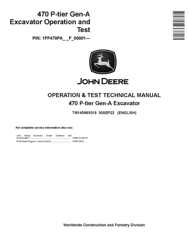 Operation and Test Manual - John Deere 470 P-Tier (SN. from F_00001) Crawler Excavator (TM14598X019)