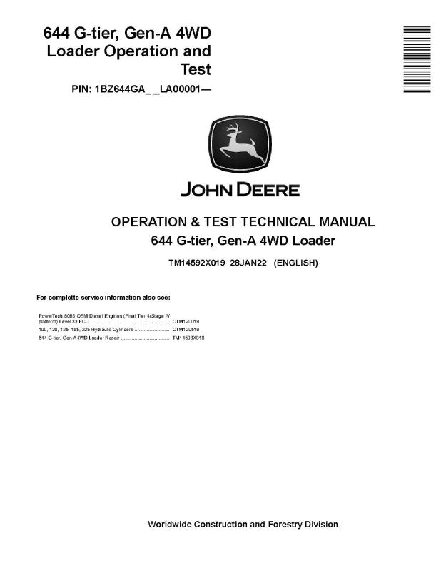 Operation and Test Manual - John Deere 644 G-Tier (SN. from LA00001) 4WD Wheel Loader (TM14592X019)