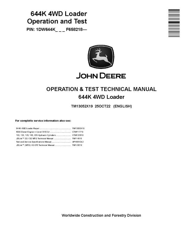 Operation and Test Manual - John Deere 644K (SN. from F658218) 4WD Loader (TM13052X19)
