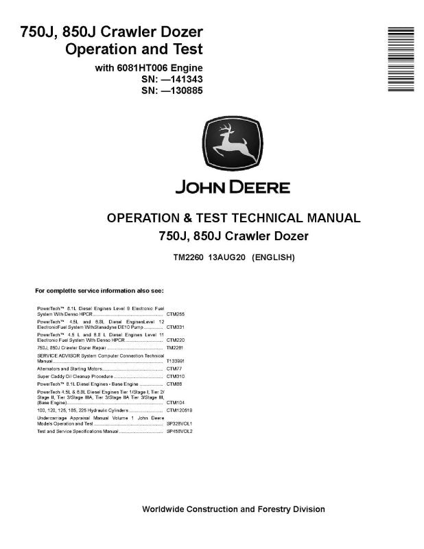Operation and Test Manual - John Deere 750J (SN. before 141343) and 850J (SN. before 130885) Crawler Dozers with 6081HT006 Engine (TM2260)