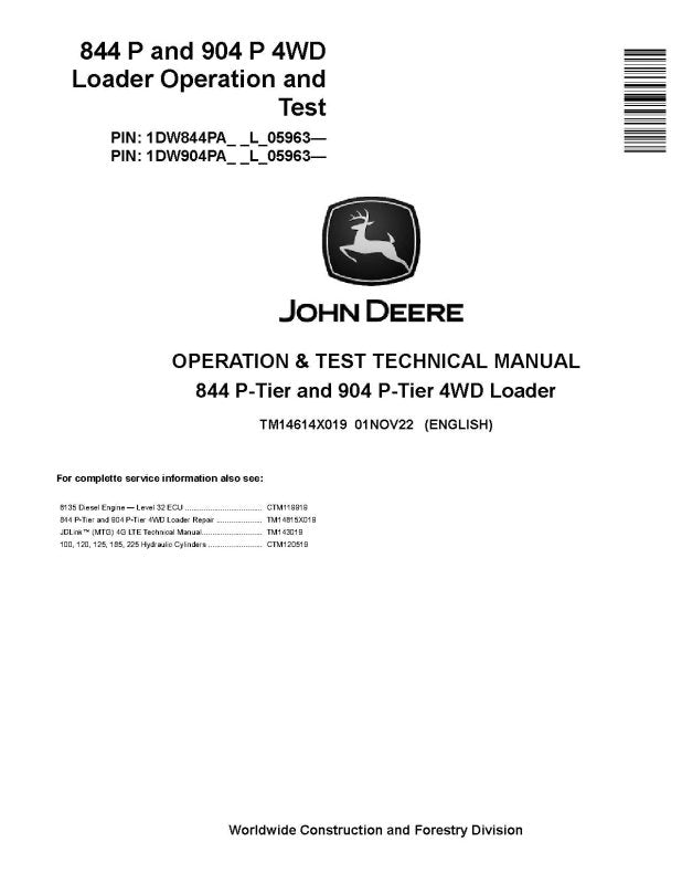 Operation and Test Manual - John Deere 844 P-Tier and 904 P-Tier (SN. from L_05963) 4WD Wheel Loader (TM14614X019)