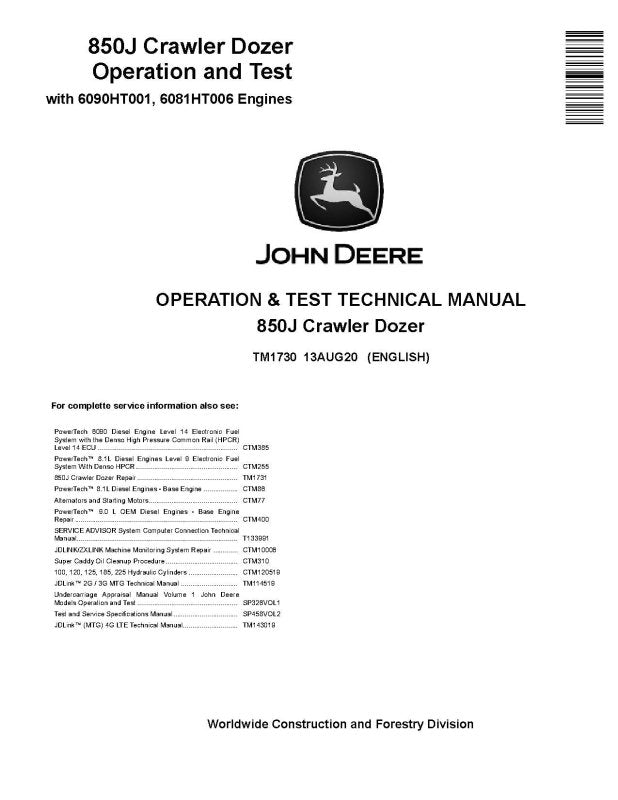 Operation and Test Manual - John Deere 850J Crawler Dozers with 6090HT001, 6081HT006 Engine (TM1730)