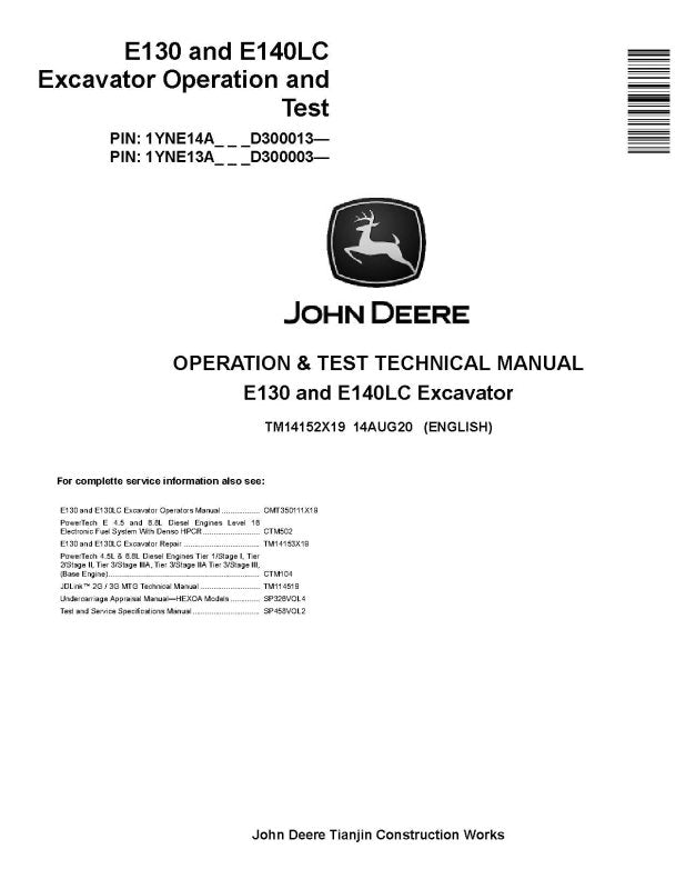 Operation and Test Manual - John Deere E130 and E140LC Crawler Excavators (SN. from D300003) (TM14152X19)
