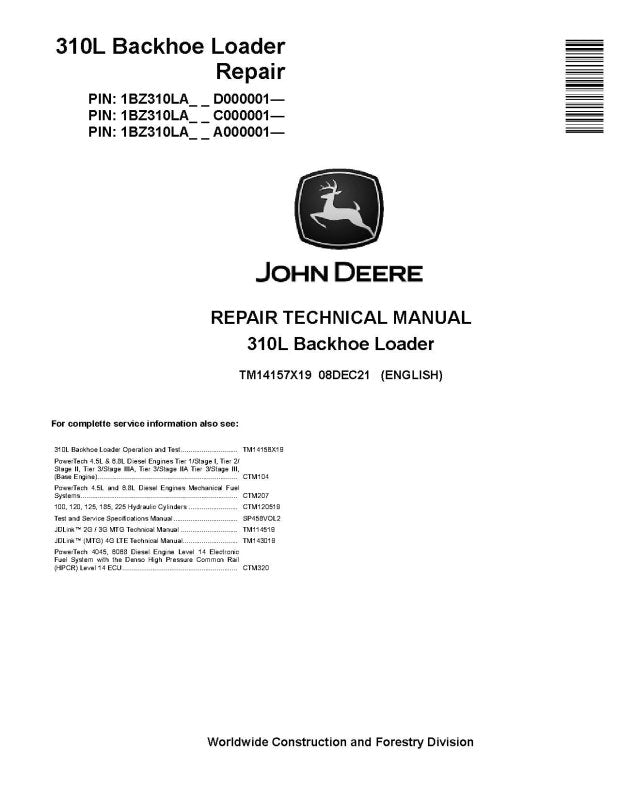Repair Manual - John Deere 310L Backhoe Loaders (SN. from A000001, C000001, D000001) (TM14157X19)