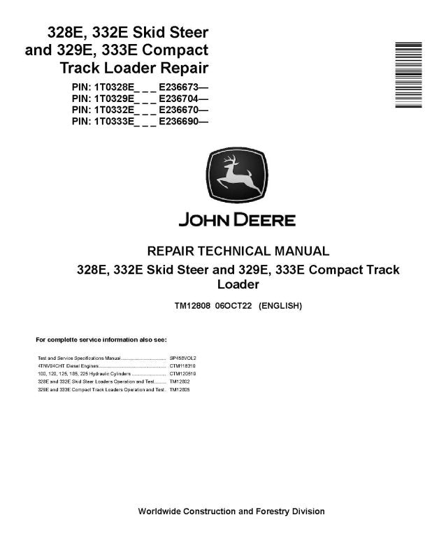 Repair Manual - John Deere 329E, 333E Compact Track Loaders, 328E and 332E Skid Steer Loader (TM12808)