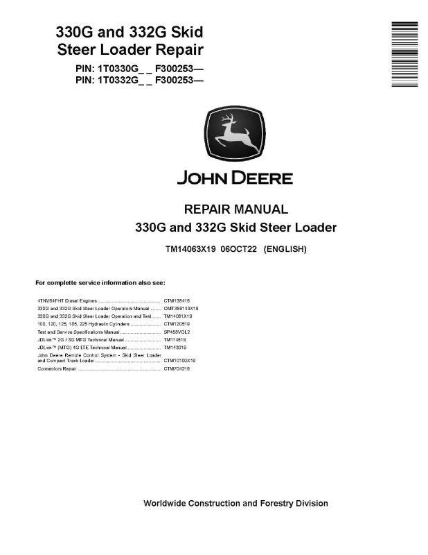 Repair Manual - John Deere 330G and 332G Skid Steer Loaders (SN. from F300253) (TM14063X19)