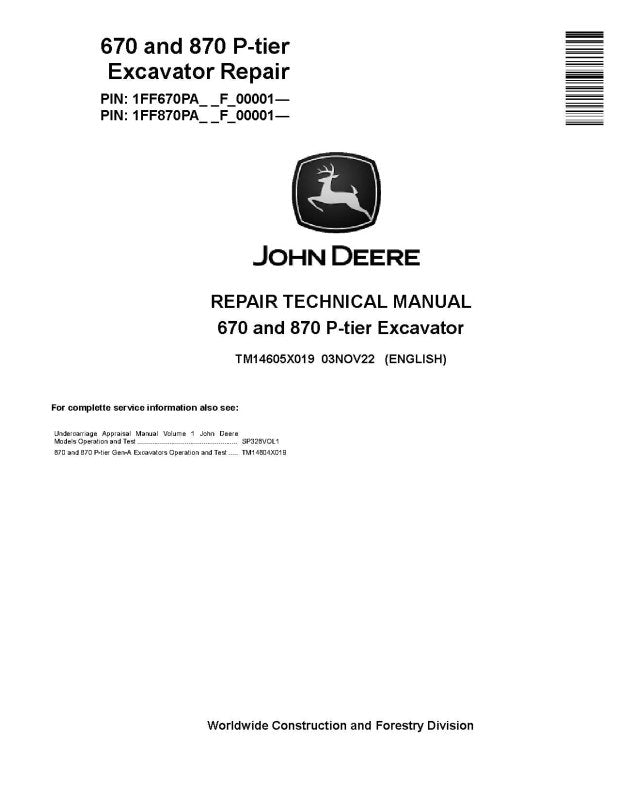 Repair Manual - John Deere 670 P-Tier and 870 P-Tier Crawler Excavator (SN. from F_00001) (TM14605X019)