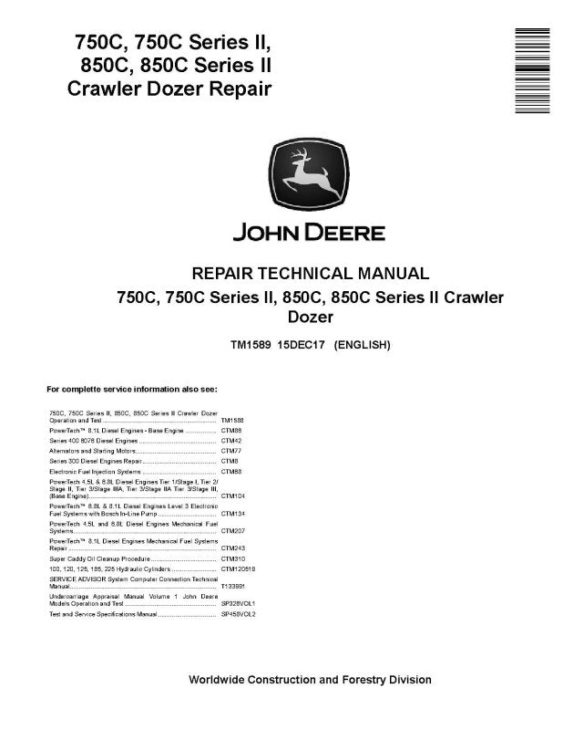 Repair Manual - John Deere 750C, 850C, Series II 750C and 850C Crawler Dozer (TM1589)