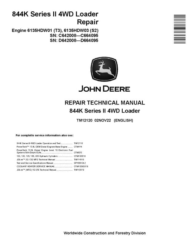 Repair Manual - John Deere 844K Series II (SN: 642008-664095) 4WD Loaders with Engine 6135HDW01 (T3), 6135HDW03 (S2) (TM12120)