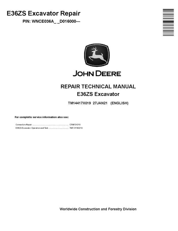 Repair Manual - John Deere E36ZS (SN. from D016000) Compact Excavator (TM14417X019)