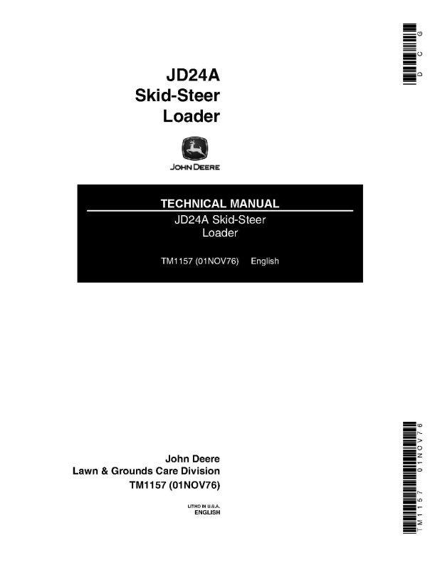 Technical Manual - John Deere 24A and JD24A Skid Steer Loader (TM1157)