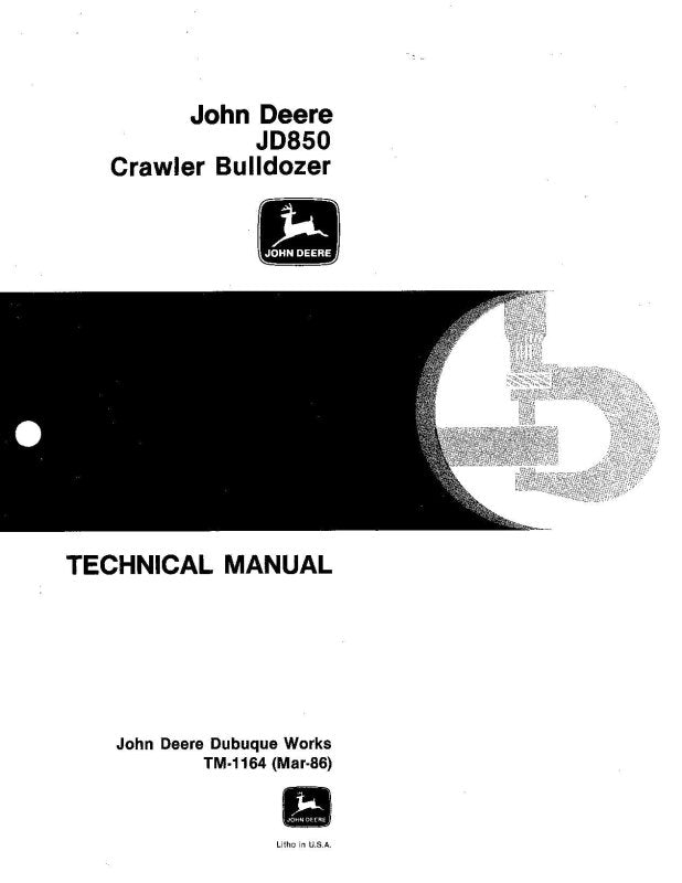 Technical Manual - John Deere 850 and JD850 Crawler Dozer (TM1164)