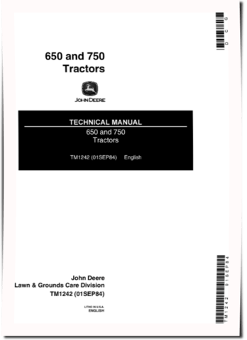 Technical Manual John Deere 650 and 750 Utility Tractors (TM1242)