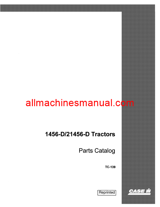 Download Case IH 1456 & 21456D Tractor Parts Manual TC-139