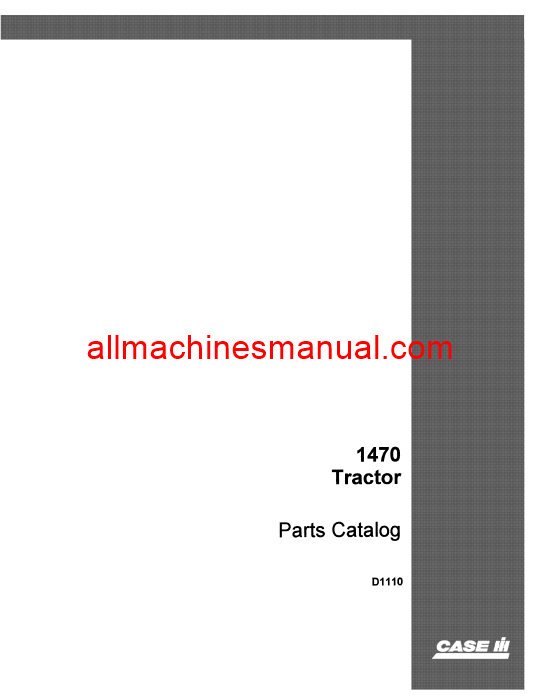 Download Case IH 1470 Tractor Parts Manual D1110