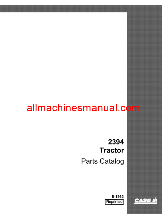 Case IH 2394 Tractor Pdf Parts Manual 8-1963