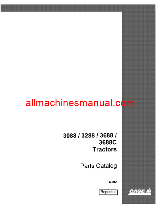 Case IH 3088, 3288, 3488, 3688 Tractor Pdf Parts Manual TC-251