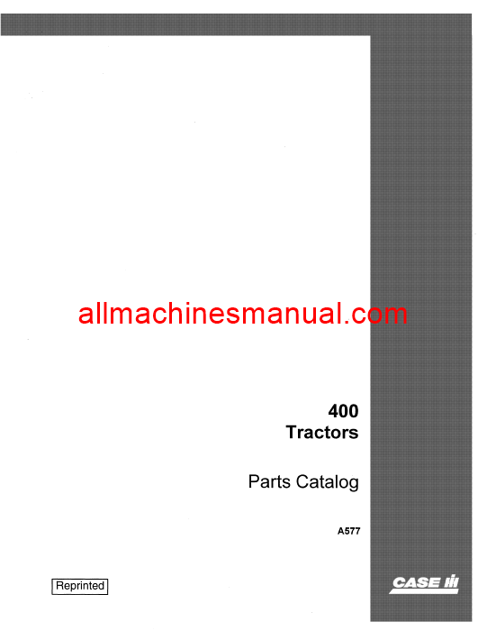 Download Case IH 400 Series Tractor Parts Manual A577