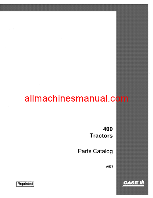 Download Case IH 400 Series Tractor Parts Manual A577