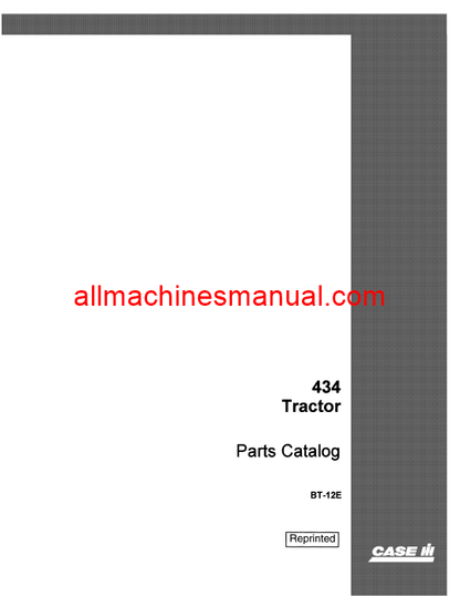 Download Case IH 434 Tractor Parts Manual BT-12E