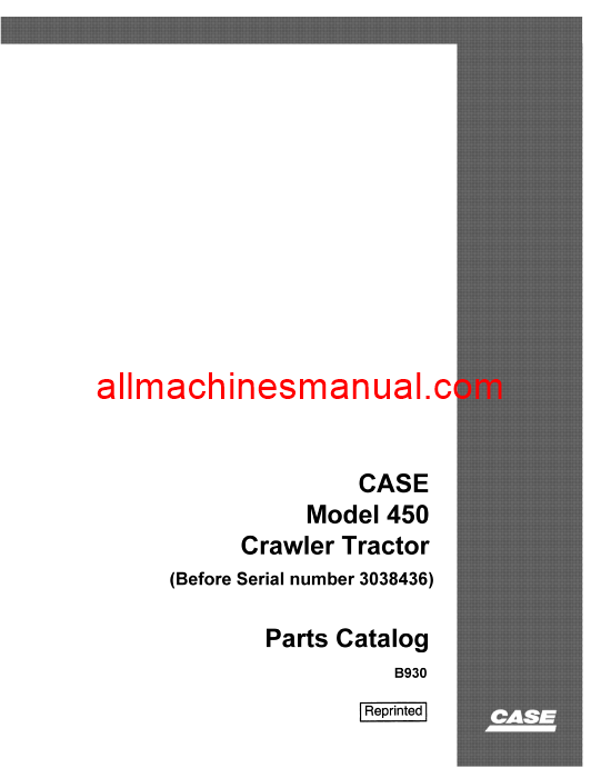 Case IH 450 Crawler Tractor Parts Manual B930