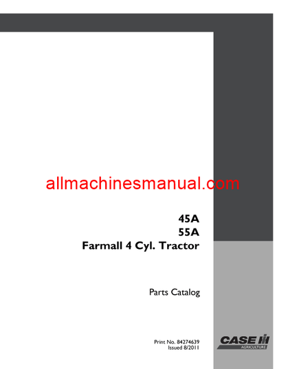 Download Case IH 45A, 55A, Farmall 4 Cyl. Tractor Parts Manual (84274639) 6960006252PC