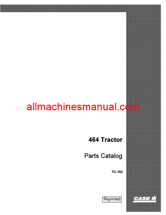 Case IH 464 Tractor Parts Manual TC-162