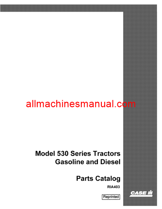 Download Case IH 530 Series Gas and Diesel Tractor Parts Manual RIA403