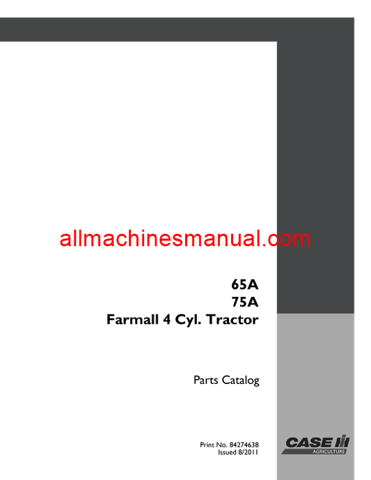 Download Case IH 65A, 75A, Farmall 65A, Farmall 75A Tractor Parts Manual 84274638