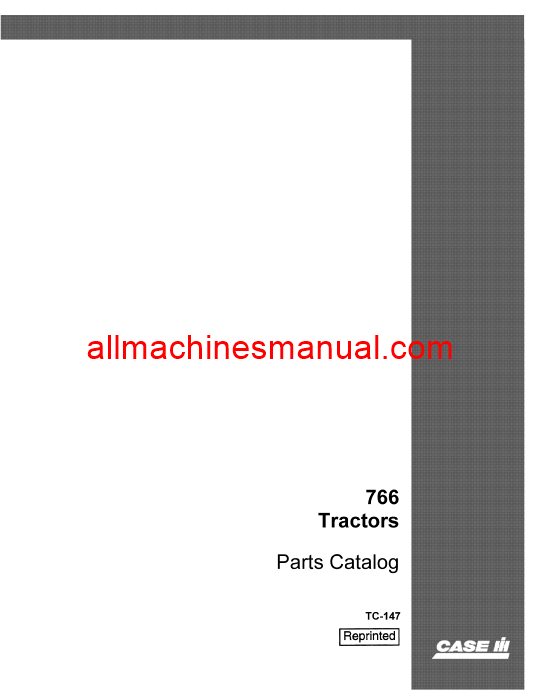 Download Case IH 766 Tractor Parts Manual TC-147