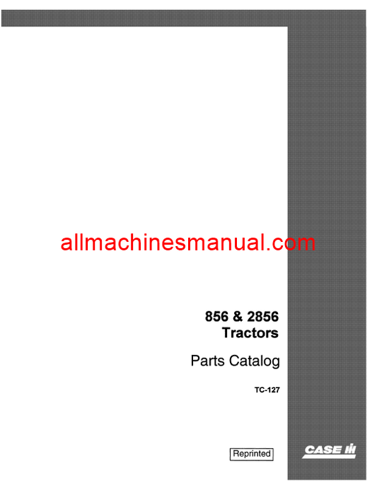 Download Case IH 856 & 2856 Tractor Parts Manual TC-127