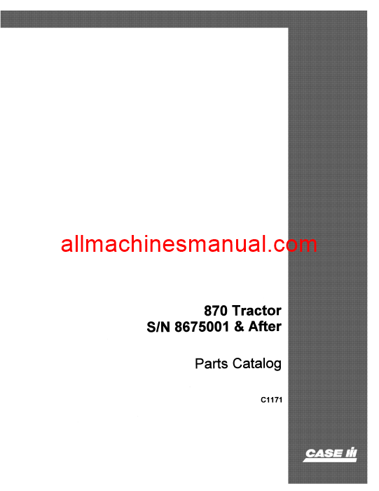 Download Case IH 870 Agri King Tractor Parts Manual C1171