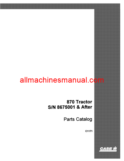 Download Case IH 870 Agri King Tractor Parts Manual C1171