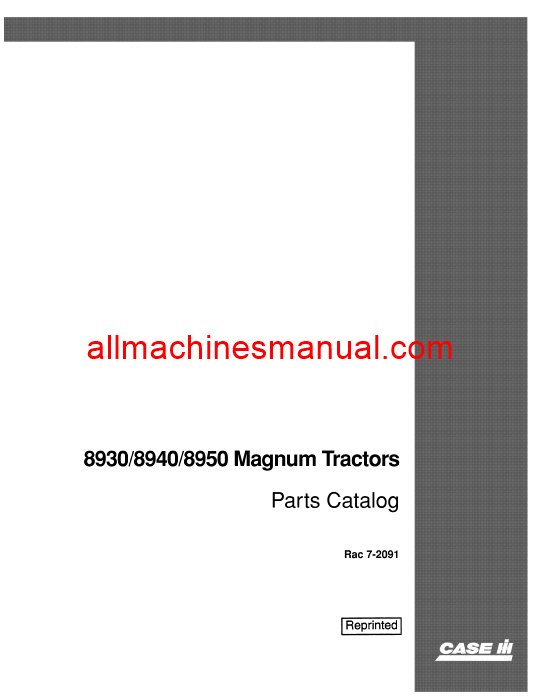 Case IH 8930, 8940, 8950 Magnum Tractor Pdf Parts Manual 7-2091