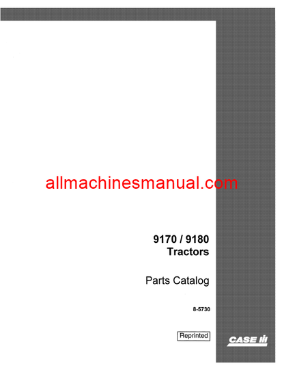 Case IH 9170, 9180 Tractor Pdf Parts Manual 8-5730
