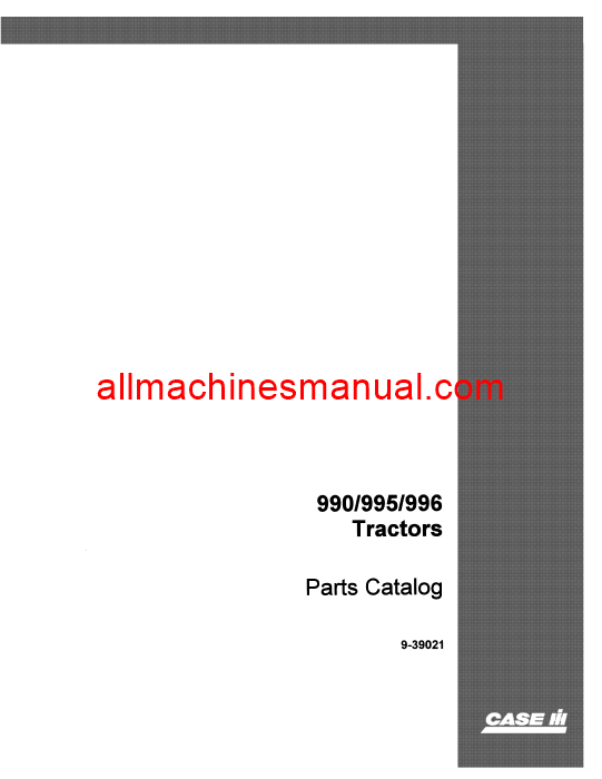 Download Case IH 990, 995, 996 Tractor Parts Manual 9-39021