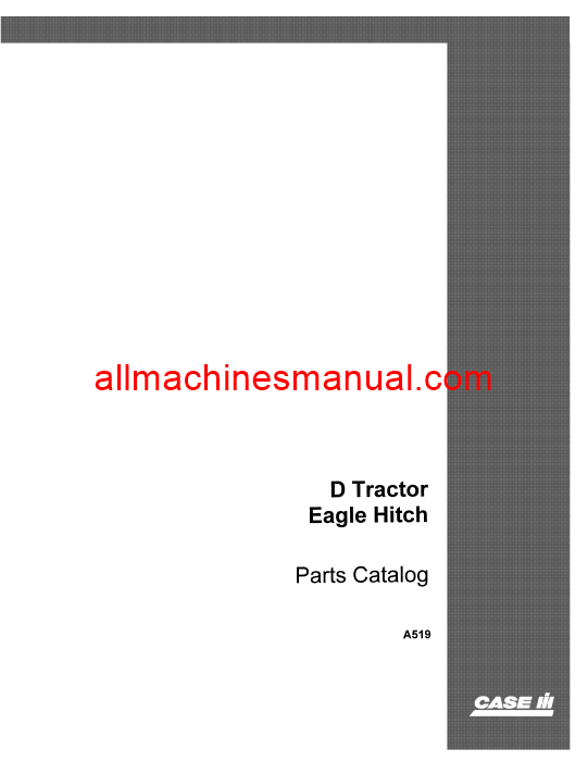 Case IH D, DC, DO, DV Eagle Hitch Tractor Pdf Parts Manual A519