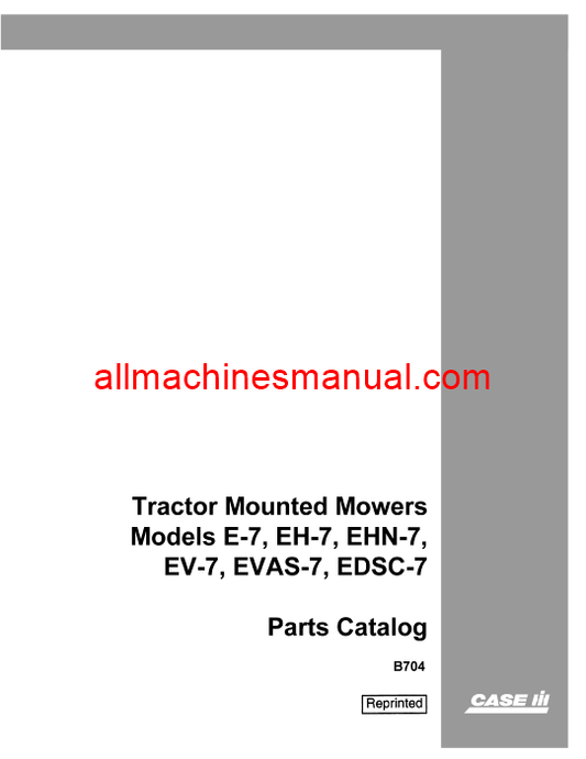 Case IH E-7, EH-7, EHN-7, EV-7, EVAS-7, EDSC-7 Tractor Pdf Parts Manual B704