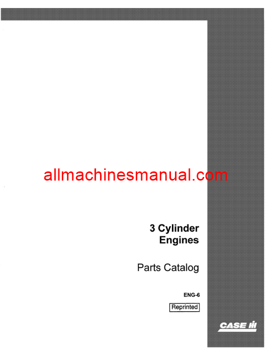 Case IH Engines 3-Cylinder Diesel For 454 , 464 Tractor Pdf Parts Manual ENG-6