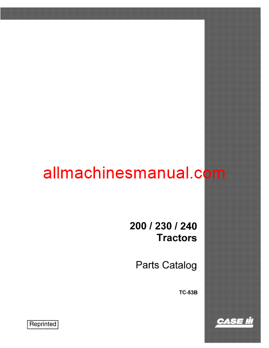 Case IH Farmall 200, 230, 240 Gas Tractor Pdf Parts Manual TC-53B