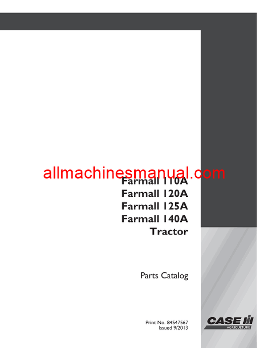 Case IH Farmall® 120A, Farmall® 125A, Farmall® 140A Tractor Pdf Parts Manual 84547567