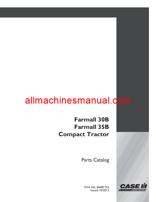 Case IH Farmall® 30B, Farmall® 35B Compact Tractor Pdf Parts Manual 84481752