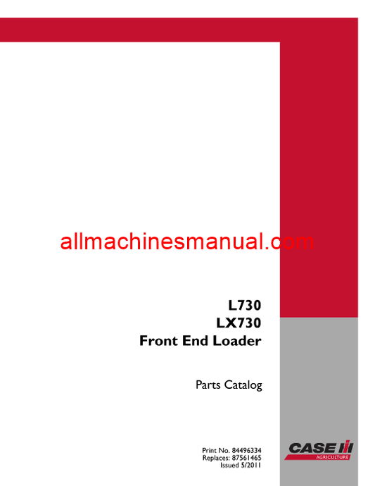 Case IH L730, LX730 Front End Loader Tractor Pdf Parts Manual 84496334