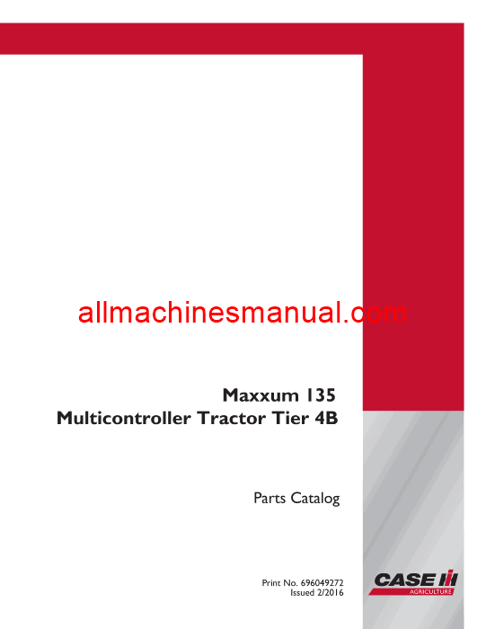 Case IH Maxxum 135 Multicontroller Tier 4B Tractor Parts Manual 696049272