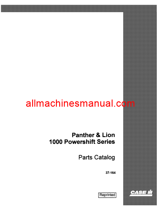 Case IH Panther Lion 1000 Powershift Series Tractor Parts Manual 37-164