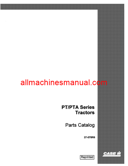 Download Case IH Steiger PT PTA Bearcat Cougar Panther Tractor Parts Manual 37-078R6