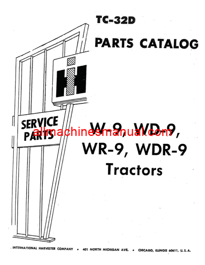 Download Case IH W-9, WD-9, WDR-9, WR-9 Tractor Parts Manual TC-32D